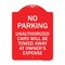 Signmission No Parking Unauthorized Cars Towed Away Owners Expense Heavy-Gauge Alum, 24" L, 18" H, RW-1824-23648 A-DES-RW-1824-23648 - alternate 1